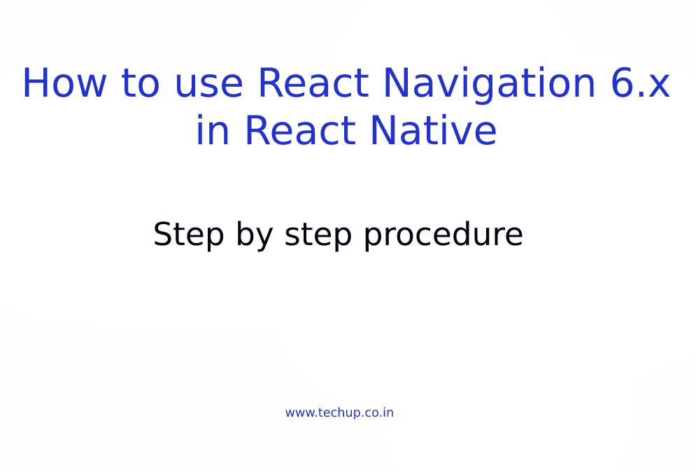 How to use React Native Navigation v6