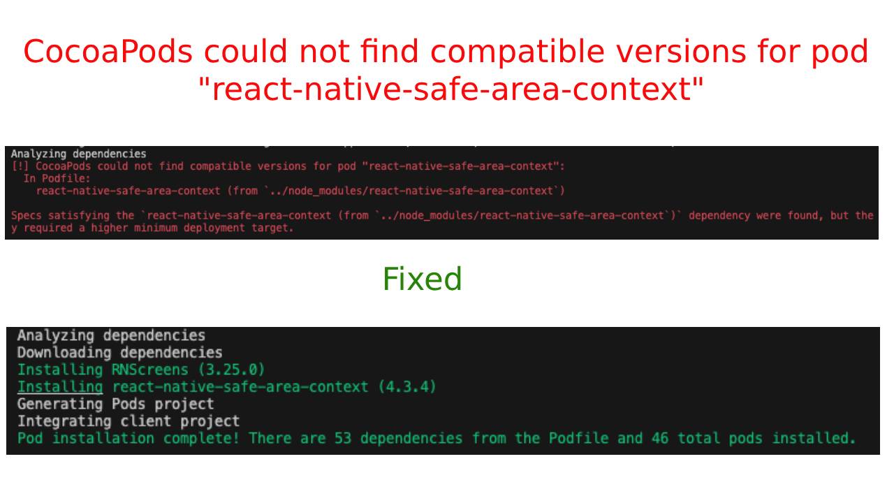 CocoaPods could not find compatible versions for pod “react-native-safe-area-context”